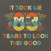 It Took Me 83 Years To Look This Good 83rd Birthday Retro Cotton Canvas Backpack
