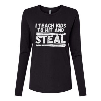 I Teach My Ki Ds To Hit & Steal Baseball Dad Coach Gift Womens Cotton Relaxed Long Sleeve T-Shirt