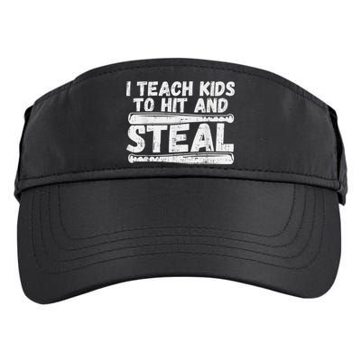 I Teach My Ki Ds To Hit & Steal Baseball Dad Coach Gift Adult Drive Performance Visor
