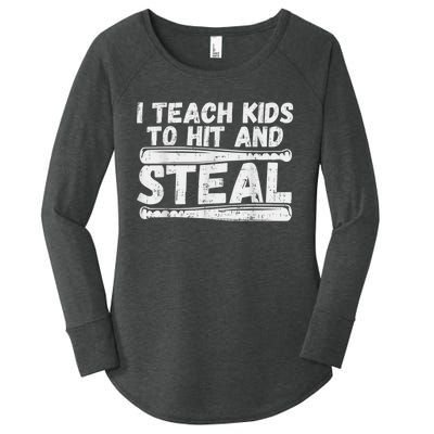 I Teach My Ki Ds To Hit & Steal Baseball Dad Coach Gift Women's Perfect Tri Tunic Long Sleeve Shirt