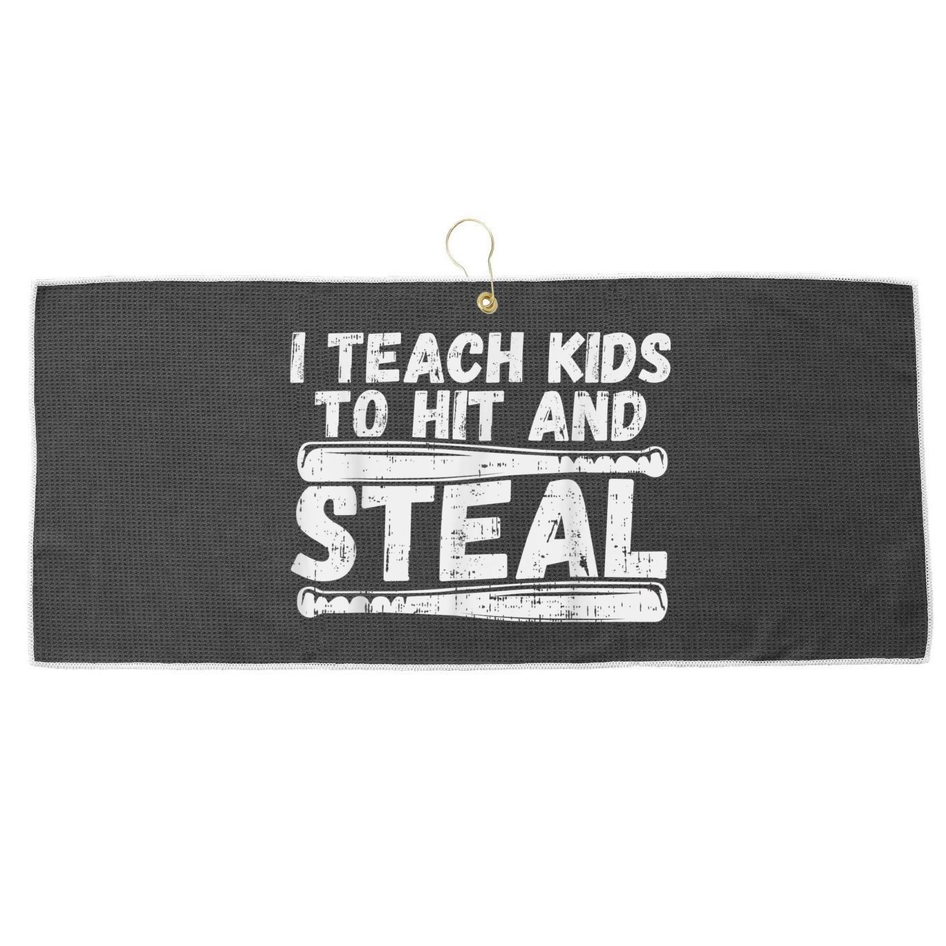 I Teach My Ki Ds To Hit & Steal Baseball Dad Coach Gift Large Microfiber Waffle Golf Towel