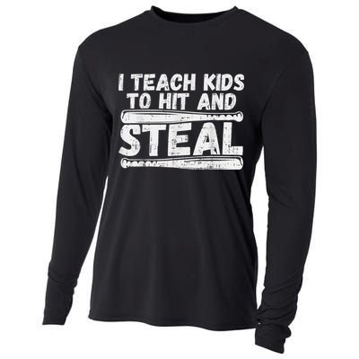 I Teach My Ki Ds To Hit & Steal Baseball Dad Coach Gift Cooling Performance Long Sleeve Crew