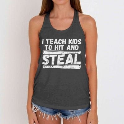 I Teach My Ki Ds To Hit & Steal Baseball Dad Coach Gift Women's Knotted Racerback Tank