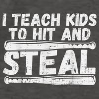 I Teach My Ki Ds To Hit & Steal Baseball Dad Coach Gift Vector Backpack
