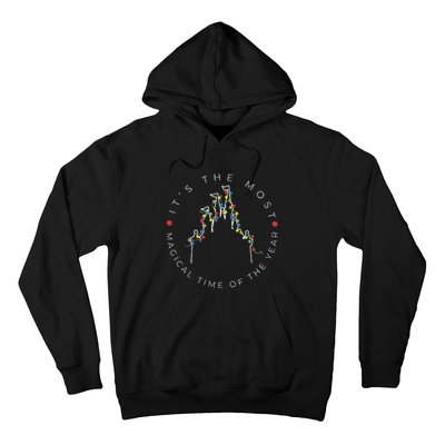 Its The Most Magical Time Of The Year Christmas Xmas Holiday Hoodie