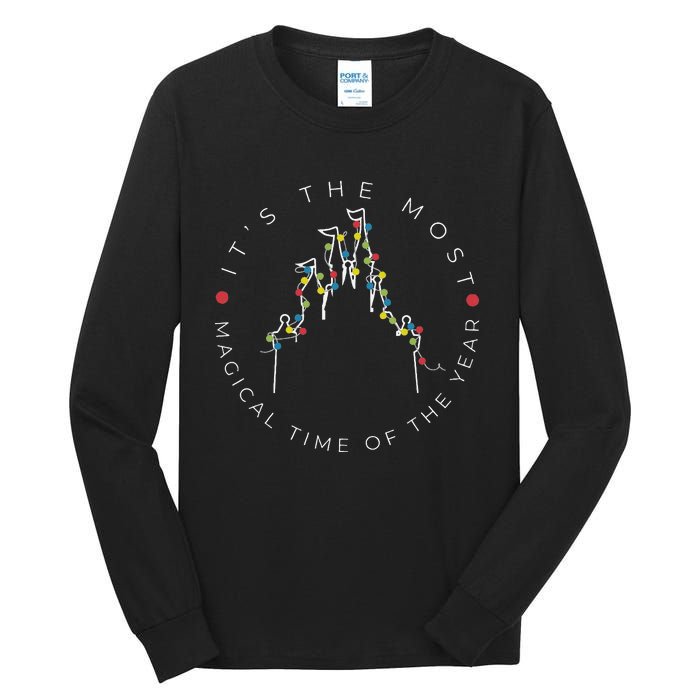 Its The Most Magical Time Of The Year Christmas Xmas Holiday Tall Long Sleeve T-Shirt