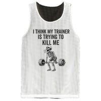 I Think My Trainer Is Trying To Kill Me Funny Gym Workout Mesh Reversible Basketball Jersey Tank