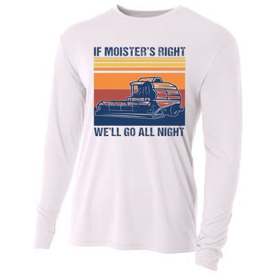 If The Moistures Right WeLl Go All Night Farmer Cooling Performance Long Sleeve Crew