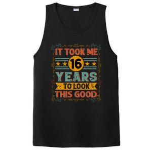 IT TOOK ME 16 YEARS TO LOOK THIS GOOD BIRTHDAY GIFT PosiCharge Competitor Tank