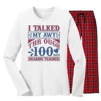 I Talked My Away Through 100 Days Reading Teacher Women's Long Sleeve Flannel Pajama Set 