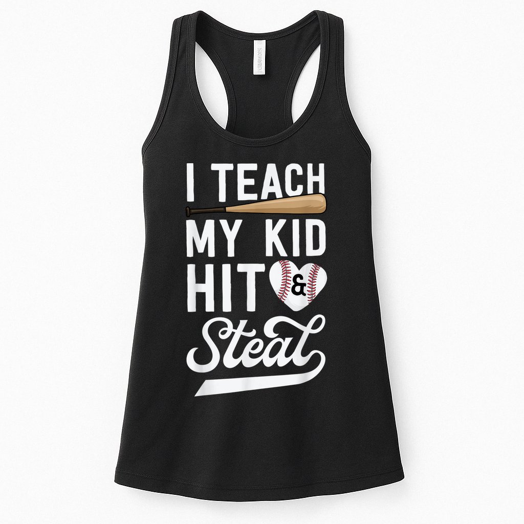 I Teach My Ki Ds To Hit & Steal Baseball Gift Mom Mother Womens Tank Top