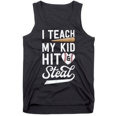 I Teach My Ki Ds To Hit & Steal Baseball Gift Mom Mother Tank Top