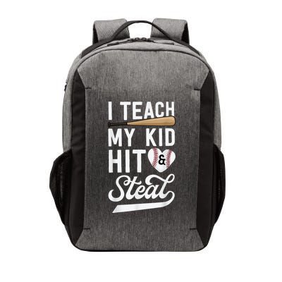 I Teach My Ki Ds To Hit & Steal Baseball Gift Mom Mother Vector Backpack