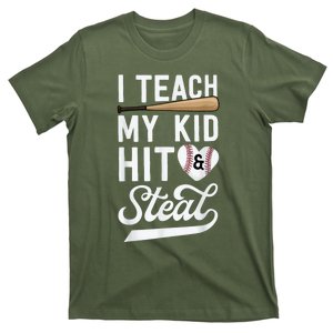 I Teach My Ki Ds To Hit & Steal Baseball Gift Mom Mother T-Shirt