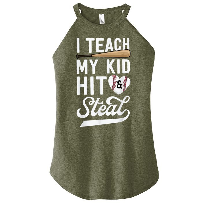 I Teach My Ki Ds To Hit & Steal Baseball Gift Mom Mother Women's Perfect Tri Rocker Tank