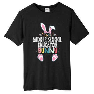 I'm The Middle School Educator Bunny Easter Day Rabbit Great Gift Tall Fusion ChromaSoft Performance T-Shirt