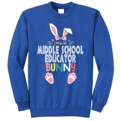 I'm The Middle School Educator Bunny Easter Day Rabbit Great Gift Sweatshirt