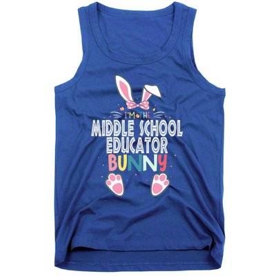 I'm The Middle School Educator Bunny Easter Day Rabbit Great Gift Tank Top