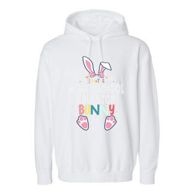 I'm The Middle School Educator Bunny Easter Day Rabbit Great Gift Garment-Dyed Fleece Hoodie