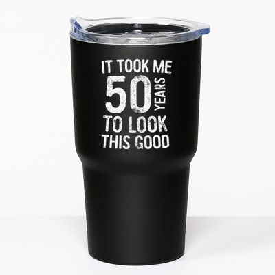 It Took Me 50 Years To Look This Good Tumbler