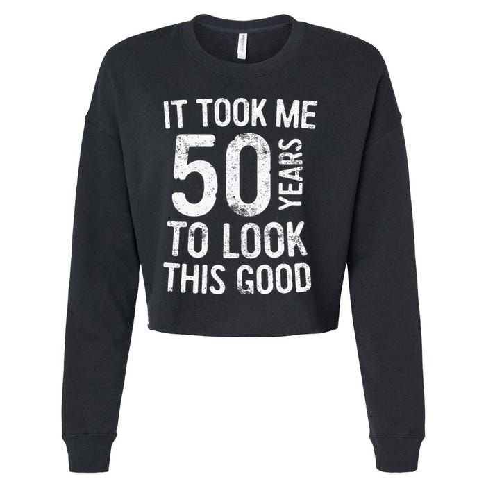 It Took Me 50 Years To Look This Good Cropped Pullover Crew