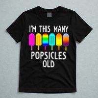 Im This Many Popsicles Old Funny 6th Birthday Popsicle T-Shirt