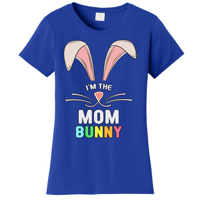 I'm The Mom Bunny Matching Family Easter Party Gift Women's T-Shirt