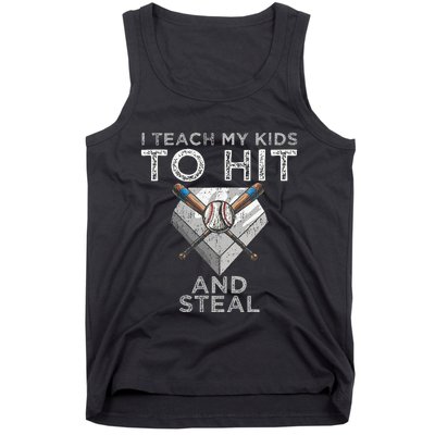 I Teach My To Hit And Steal Father Coach Baseball Dad Tank Top