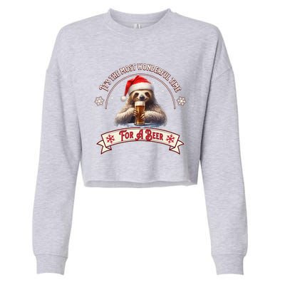 Its The Most Wonderful Time For A Beer Sloth Funny Chirstmas  Cropped Pullover Crew