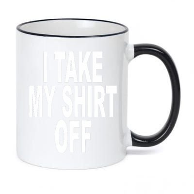 I Take My Off And All The Hoes Stop Breathin 11oz Black Color Changing Mug