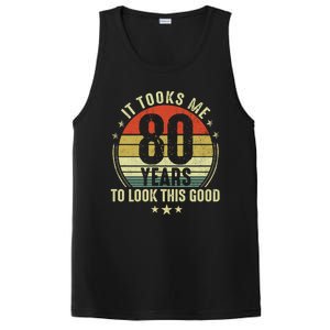 It Took Me 80 Years To Look This Good 80th Birthday PosiCharge Competitor Tank