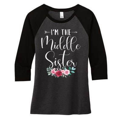 I'm The Middle Sister I'm The Middle Sister Women's Tri-Blend 3/4-Sleeve Raglan Shirt