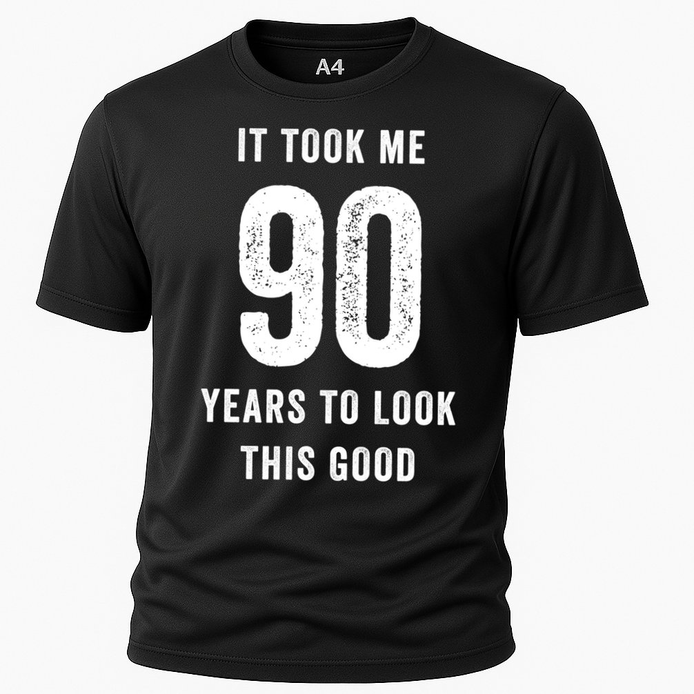 It Took Me 90 Years To Look This Good Awesome 90Th Birthday Gift Cooling Performance Crew T-Shirt