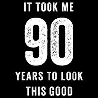 It Took Me 90 Years To Look This Good Awesome 90Th Birthday Gift Cooling Performance Crew T-Shirt