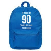 It Took Me 90 Years To Look This Good Awesome 90Th Birthday Gift 16 in Basic Backpack