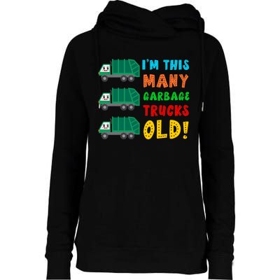 Im This Many Garbage Trucks Old 3 Year Old Womens Funnel Neck Pullover Hood