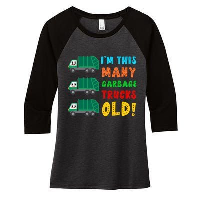 Im This Many Garbage Trucks Old 3 Year Old Women's Tri-Blend 3/4-Sleeve Raglan Shirt