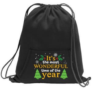 Its The Most Wonderful Time Of The Year Sweatshirt Cinch Pack Bag