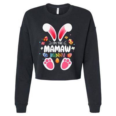 I'm The Mamaw Bunny Matching Family Happy Easter Day Cropped Pullover Crew