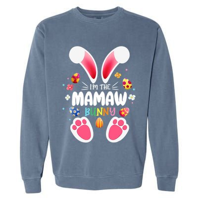I'm The Mamaw Bunny Matching Family Happy Easter Day Garment-Dyed Sweatshirt