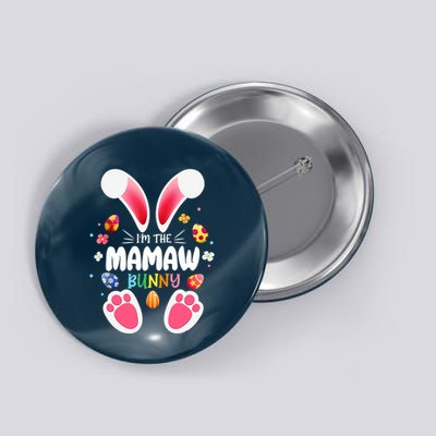 I'm The Mamaw Bunny Matching Family Happy Easter Day Button