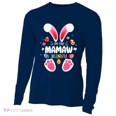 I'm The Mamaw Bunny Matching Family Happy Easter Day Cooling Performance Long Sleeve Crew