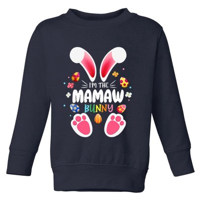 I'm The Mamaw Bunny Matching Family Happy Easter Day Toddler Sweatshirt