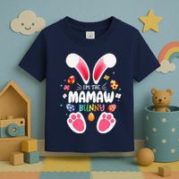 I'm The Mamaw Bunny Matching Family Happy Easter Day Toddler T-Shirt