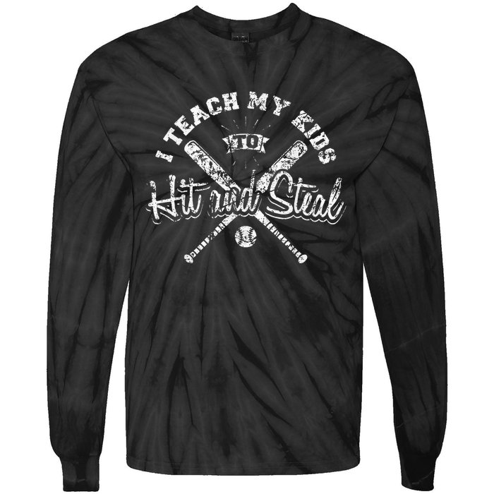 I Teach My To Hit And Steal Funny Baseball Vintage Tie-Dye Long Sleeve Shirt