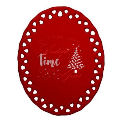 ItS The Most Wonderful Of The Year Ceramic Oval Ornament