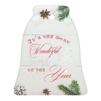 ItS The Most Wonderful Of The Year Ceramic Bell Ornament