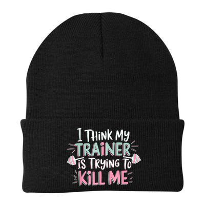 I Think My Trainer Is Trying To Kill Me Funny Gymer Beanie