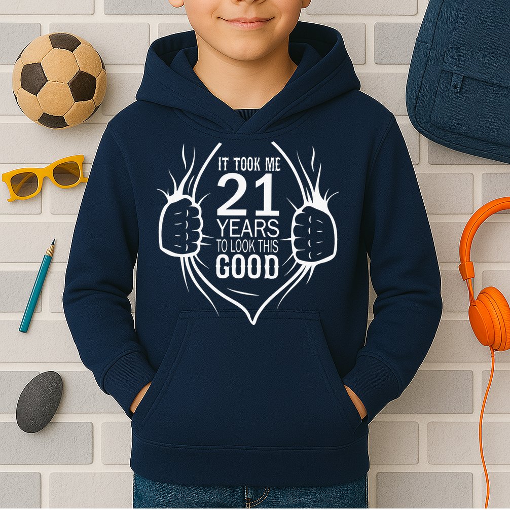 It Took Me 21 Years To Look This Good Gift For 21st Birthday Kids Hoodie