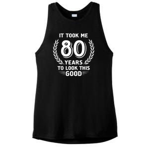 It Took Me 80 Years To Look This Good 80th Birthday Ladies PosiCharge Tri-Blend Wicking Tank